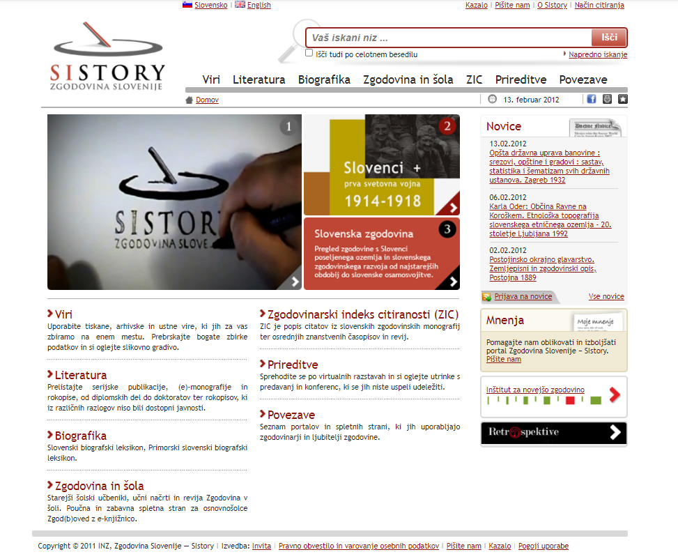 Slika 2: Portal Zgodovina Slovenije – SIstory, februar 2012Vir:
                            WayBack Machine – Zgodovina Slovenije – SIstory, 
                  